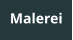 Malerei